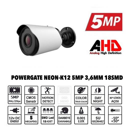 Powergate Neon-K12 5MP 18 Adet Led 30MT Gece Görüşü 3.6Mm Lens Metal Bullet Kamera