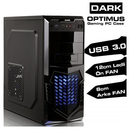 Dark Optimus USB 3.0 ve SSD Ready 12Cm  Fan ATX Kasa
